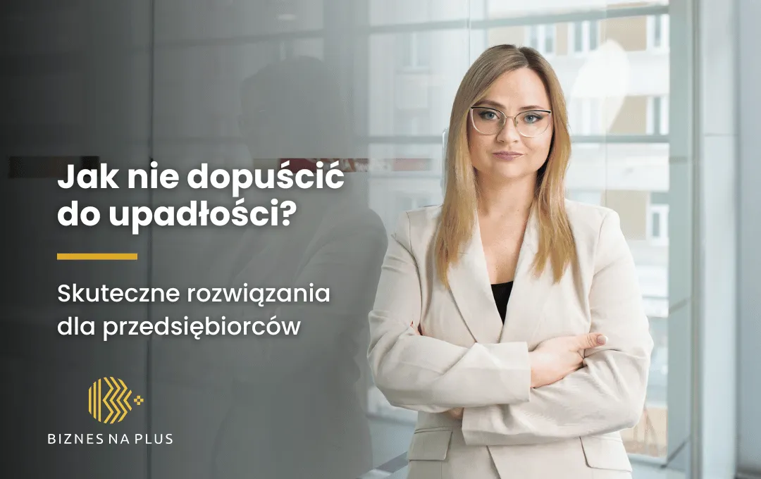 Jak nie dopuścić do upadłości?